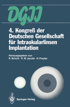 ISBN 9783642760839: 4. Kongreß der Deutschen Gesellschaft für Intraokularlinsen Implantation - 6. bis 7. April 1990, Essen