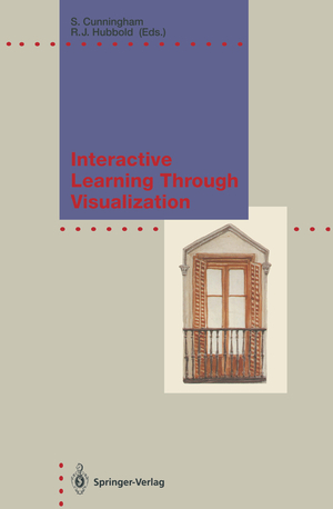 ISBN 9783642772658: Interactive Learning Through Visualization – The Impact of Computer Graphics in Education