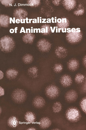 ISBN 9783642778513: Neutralization of Animal Viruses