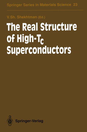 ISBN 9783642781391: The Real Structure of High-Tc Superconductors