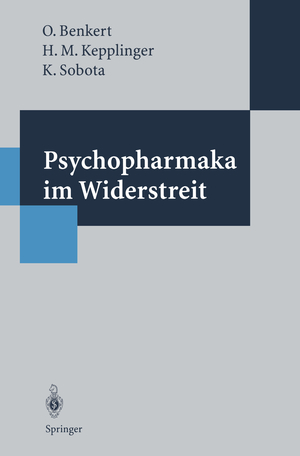 neues Buch – Otto Benkert Hans M – Psychopharmaka im Widerstreit