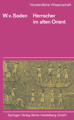 ISBN 9783642805271: Herrscher im Alten Orient