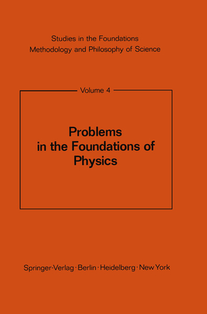 ISBN 9783642806261: Problems in the Foundations of Physics | M. Bunge | Taschenbuch | Studies in the Foundations, Methodology and Philosophy of Science | Paperback | viii | Englisch | 2012 | Springer-Verlag GmbH