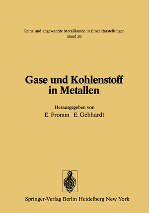 ISBN 9783642809446: Gase und Kohlenstoff in Metallen