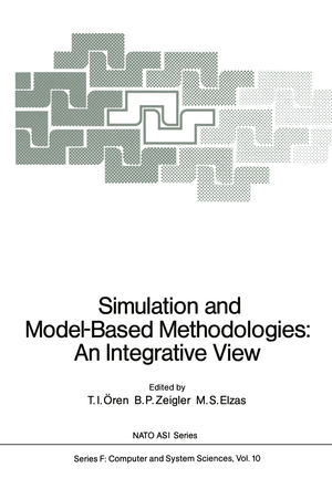 ISBN 9783642821462: Simulation and Model-Based Methodologies: An Integrative View