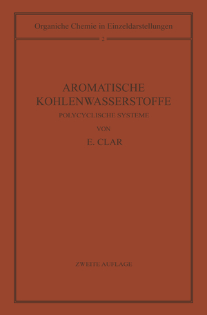 ISBN 9783642856594: Aromatische Kohlenwasserstoffe – Polycyclische Systeme