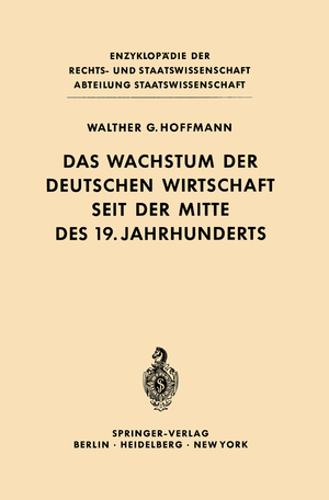 ISBN 9783642860898: Das Wachstum der deutschen Wirtschaft seit der Mitte des 19. Jahrhunderts