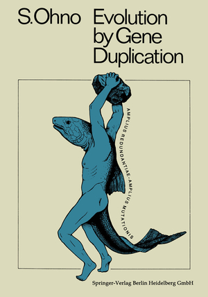 antiquarisches Buch – Susumu Ohno – Evolution by Gene Duplication.