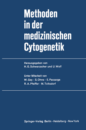 ISBN 9783642874833: Methoden in der medizinischen Cytogenetik