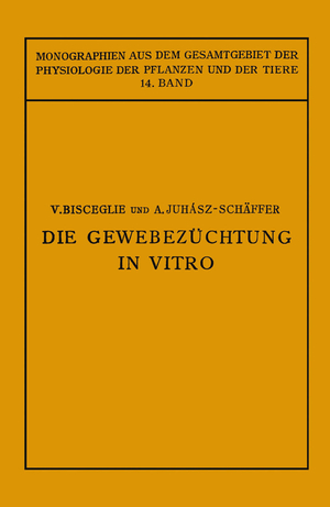 ISBN 9783642888069: Die Gewebezüchtung in Vitro