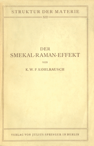 ISBN 9783642888892: Der Smekal-Raman-Effekt - Band 12