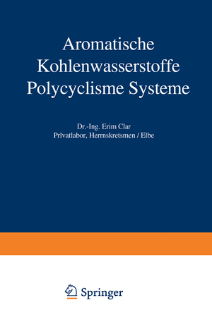 ISBN 9783642889066: Aromatische Kohlenwasserstoffe – Polycyclische Systeme