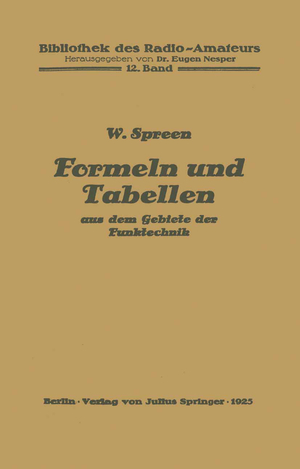 ISBN 9783642889110: Formeln und Tabellen aus dem Gebiete der Funktechnik