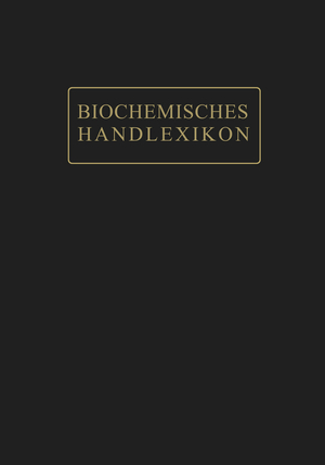 ISBN 9783642889721: Biochemisches Handlexikon – XII. Band (5. Ergänzungsband)