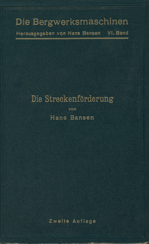 ISBN 9783642889806: Die Streckenförderung