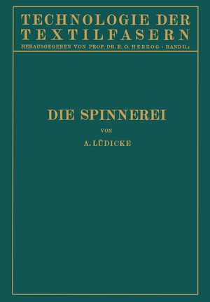 ISBN 9783642890420: Die Spinnerei