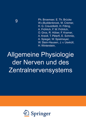 ISBN 9783642891748: Handbuch der Normalen und Pathologischen Physiologie – Neunter Band Allgemeine Physiologie der Nerven und des Zentralnervensystems