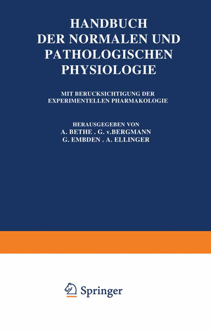 neues Buch – A. Bethe – Handbuch der Normalen und Pathologischen Physiologie