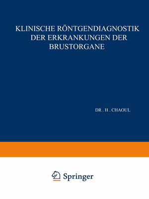 ISBN 9783642896064: Klinische Röntgendiagnostik der Erkrankungen der Brustorgane