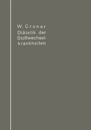 ISBN 9783642896132: Diätetik der Stoffwechselkrankheiten