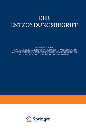 ISBN 9783642896828: Der Entzündungsbegriff