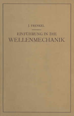 ISBN 9783642896989: Einfuhrung in die Wellenmechanik