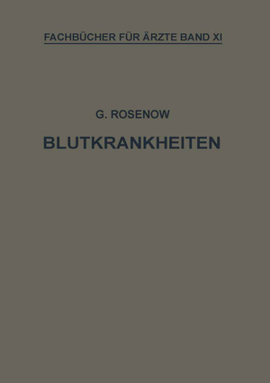 ISBN 9783642903137: Blutkrankheiten - Eine Darstellung für die Praxis