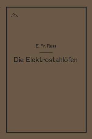 ISBN 9783642903304: Die Elektrostahlöfen