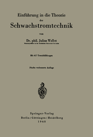 ISBN 9783642925252: Einführung in die Theorie der Schwachstromtechnik