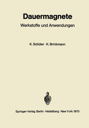 ISBN 9783642930034: Dauermagnete – Werkstoffe und Anwendungen