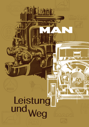 ISBN 9783642934919: Leistung und Weg : zur Geschichte des MAN-Nutzfahrzeugbaus.