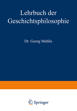 ISBN 9783642940378: Lehrbuch der Geschichtsphilosophie