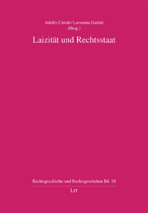 ISBN 9783643104397: Laizität und Rechtsstaat - Akten des 4. Fakultätskongresses der juristischen Fakultät der Universität Mailand-Bicocca, 9. - 10. Februar 2006