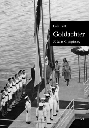 ISBN 9783643107336: Goldachter - 50 Jahre Olympiasieg