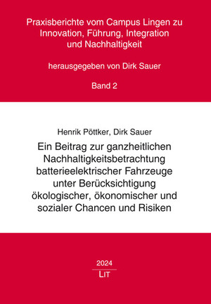 ISBN 9783643154873: Ein Beitrag zur ganzheitlichen Nachhaltigkeitsbetrachtung batterieelektrischer Fahrzeuge unter Berücksichtigung ökologischer, ökonomischer und sozialer Chancen und Risiken | Dirk Sauer | Taschenbuch