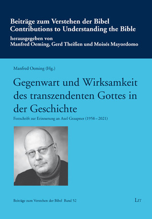 ISBN 9783643155764: Gegenwart und Wirksamkeit des transzendenten Gottes  in der Geschichte