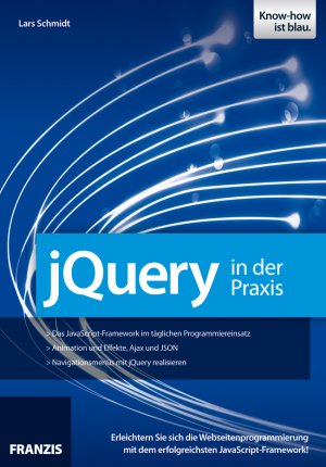 gebrauchtes Buch – Lars Schmidt – jQuery in der Praxis