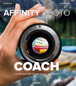 ISBN 9783645605717: Affinity Photo COACH