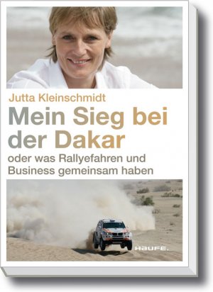 ISBN 9783648003008: Mein Sieg bei der Dakar. - oder was Rallyefahren und Business gemeinsam haben