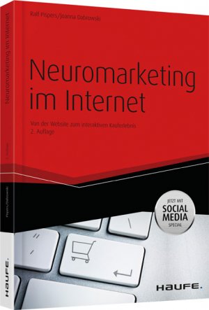 ISBN 9783648029473: Neuromarketing im Internet - Von der Website zum interaktiven Kauferlebnis