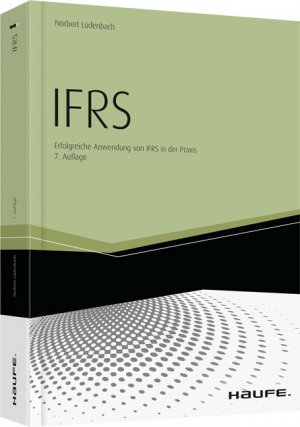 ISBN 9783648036600: IFRS - Erfolgreiche Anwendung von IFRS in der Praxis