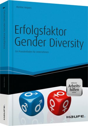 ISBN 9783648037041: Erfolgsfaktor Gender Diversity - mit Arbeitshilfen online - Ein Praxisleitfaden für Unternehmen