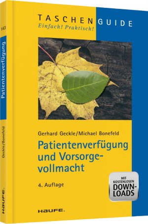 gebrauchtes Buch – Geckle, Gerhard; Bonefeld – Patientenverfügung und Vorsorgevollmacht