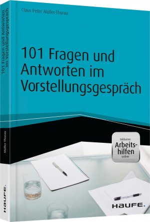ISBN 9783648065785: 101 Fragen und Antworten im Vorstellungsgespräch - inkl. Arbeitshilfen online