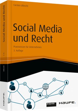 ISBN 9783648071410: Social Media und Recht - Praxiswissen für Unternehmen