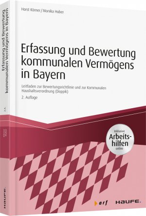 ISBN 9783648086858: Erfassung und Bewertung kommunalen Vermögens in Bayern - inkl. Arbeitshilfen online - Leitfaden zur Bewertungsrichtlinie und zur Kommunalen Haushaltsverordnung (Doppik)