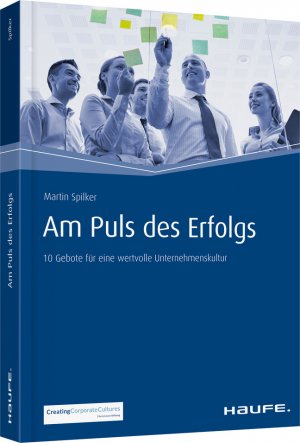 ISBN 9783648092590: Am Puls des Erfolgs - 10 Gebote für eine wertvolle Unternehmenskultur