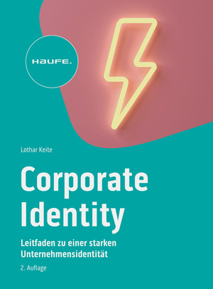 neues Buch – Lothar Keite – Corporate Identity im digitalen Zeitalter