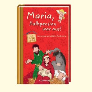 ISBN 9783649603634: Maria, Halbpension war aus! - Von wegen gemütliche Weihnacht