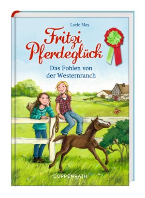 ISBN 9783649613749: Fritzi Pferdeglück - Das Fohlen von der Westernranch - (Bd. 1)